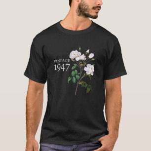 Camiseta Vintage 1947 White Rose Flower Dia de as mães Birt