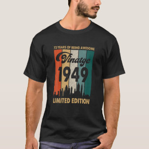 Camiseta Vintage 1949 73º Aniversário Retro 73 Anos De Sere