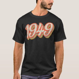 Camiseta Vintage 1949 Tet 72nd Birthday Retro 72 Year Old