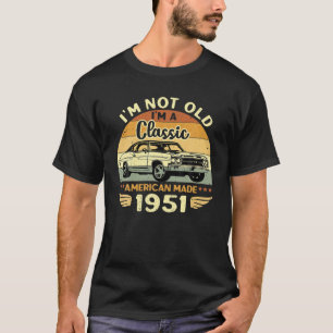 Camiseta Vintage 1951 Carro Aniversário Presente Não Im Im 