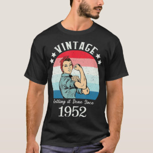 Camiseta Vintage 1952 Fortes Mulheres Rosie Birthday Presen