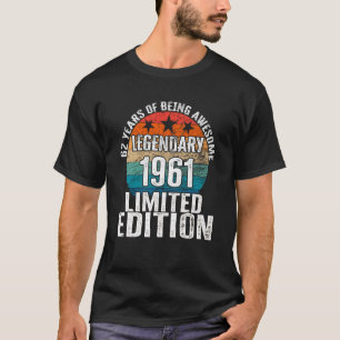 Camiseta Vintage 1961 Legendário 62 Anos Dia 1