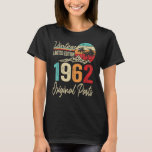 Camiseta Vintage 1962 Original Parts 60th Birthday<br><div class="desc">Vintage 1962 Original Parts 60th Birthday.</div>