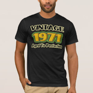 Camiseta Vintage 1971 - Idade Para Perfecção