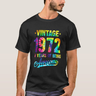 Camiseta Vintage 1972 50th Birthday Tie Dye 50 Year Of Bei
