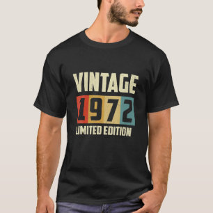 Camiseta Vintage 1972 Limited Edition Gift 50th Birthday 50
