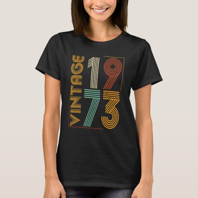 Camiseta Vintage 1973 50º Aniversário Para homens mulheres  (Frente)
