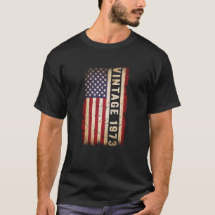 Camiseta Vintage 1973 American Flag 50 Year Old 50th Birthd