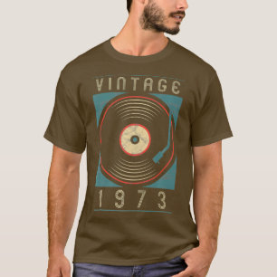 Camiseta Vintage 1973 Vinyl Retro Turntable Birthday DJ