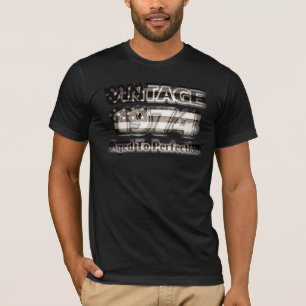 Camiseta Vintage 1974 - Idade Para Perfecção