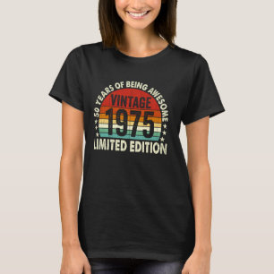 Camiseta Vintage 1975 Limited Edition 50th Birthday 50 Yea