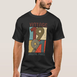 Camiseta Vintage 1991 Original Parts Funny aniversário de 3