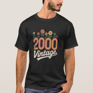 Camiseta Vintage 2000 Retro Nascida Flores Aniversário Filh