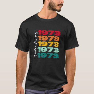 Camiseta Vintage 50th Birthday Fabulous 1973 Aniversário pa