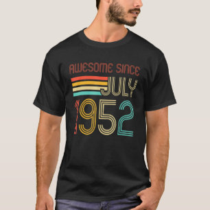 Camiseta Vintage 70 Bday Incrível Desde Julho De 1952 70 An