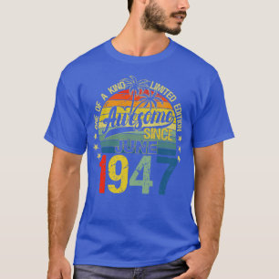 Camiseta Vintage, 75 Anos, Junho De 1947, Decorações 75 Bi