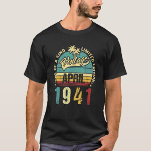 Camiseta Vintage 81 Years Old April 1941 Decorations 81th B