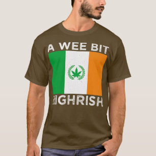 Camiseta Vintage A Wee Bit Highrish Ireland Flag Rua Patric