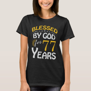 Camiseta Vintage abençoada por Deus por 77 anos Feliz 77