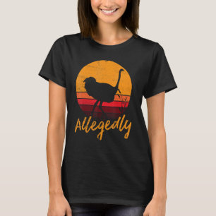 Camiseta Vintage Alegadamente Ostrich Fun Retro Flighless B