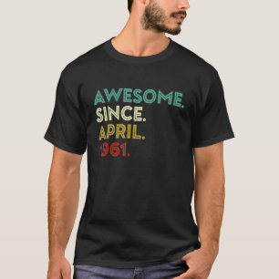 Camiseta Vintage April 1961 61th Birthday Retro 61 Anos Ol