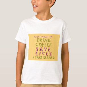 Camiseta Vintage Beber café Salvar Vidas e Tirar Selifes