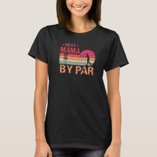 Camiseta Vintage Best Mama By Par Disk Golf Dia de as mães