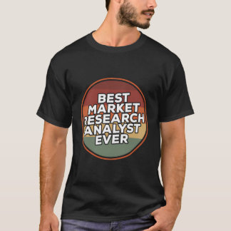 Camiseta Vintage Best Market Research Analyst Nunca