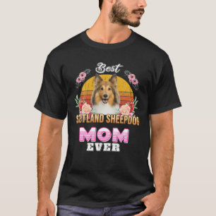 Camiseta Vintage Best Shetland Sheepdog Mãe Nunca Mães Da