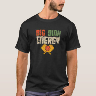 Camiseta Vintage Big Dink Energy   Jogador-Pickleball Retro