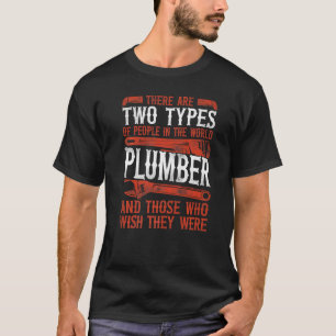 Camiseta Vintage Canalizador De Canalização Existem Dois Ti