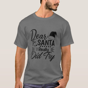 Camiseta Vintage Caros Papais noeis Que Eu Realmente Tentei