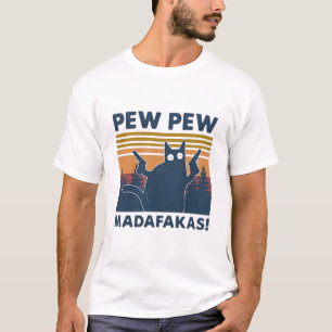 Camiseta Vintage cat Pew Pew Madafakas