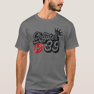 Camiseta Vintage Chapter 39 Classy Lábios Happy Birthday 39