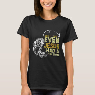 Camiseta Vintage Christian Pai Pescarando Até Jesus Tinha F