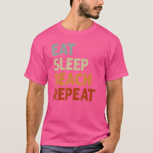 Camiseta Vintage Coma Dormir Praia Repetir Verão Comer Dorm