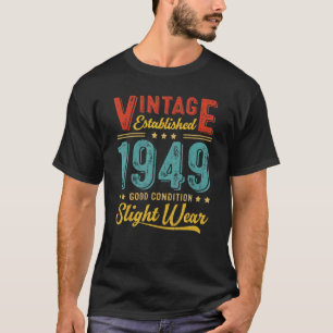 Camiseta Vintage Criada em 1949 Retro 73º Aniversário Decor
