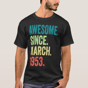 Camiseta Vintage de 70 anos março de 1953 70 Birthday Men W
