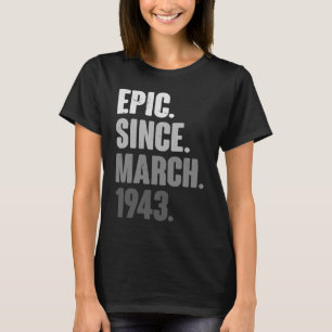 Camiseta Vintage de 80 anos 1943 Março de Aniversário 80 De