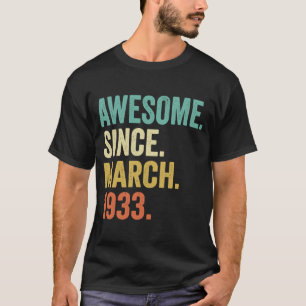 Camiseta Vintage de 90 anos março de 1933 90 Aniversário
