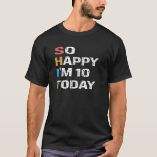 Camiseta Vintage De Aniversário De 10 Anos Tão Feliz Que Eu