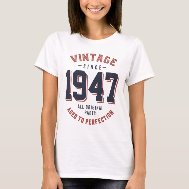 Camiseta Vintage desde o aniversário de 1947 (Frente)