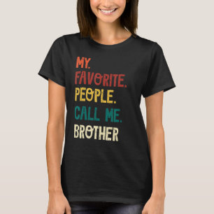 Camiseta Vintage Dia de os pais My Favorite Pessoas Me Cham