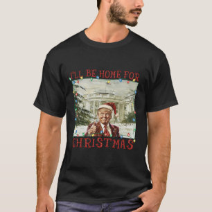 Camiseta Vintage Divertido Humorístico Trump Estarei Em Cas