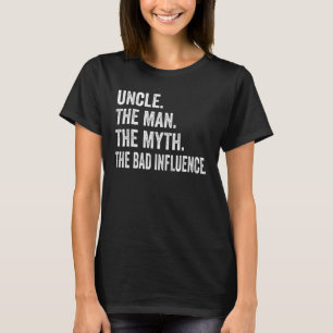 Camiseta Vintage Divertido Tio Man Mito Influência Ruim T's