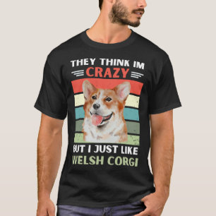 Camiseta Vintage Eles Acham Que Eu Sou Louco Mas Eu Só Gost