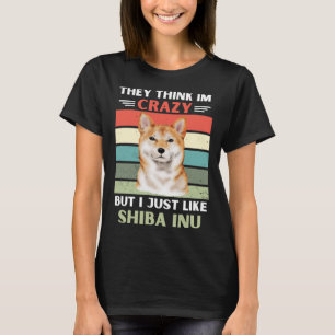 Camiseta Vintage Eles Acham Que Sou Louco Mas Eu Gosto De S