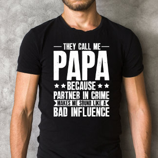 Camiseta Vintage Eles Me Chamam De Papai Porque Parceiro No