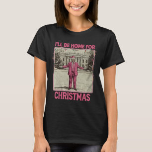 Camiseta Vintage Engraçada Trump Humoroso Eu Estarei Em Cas