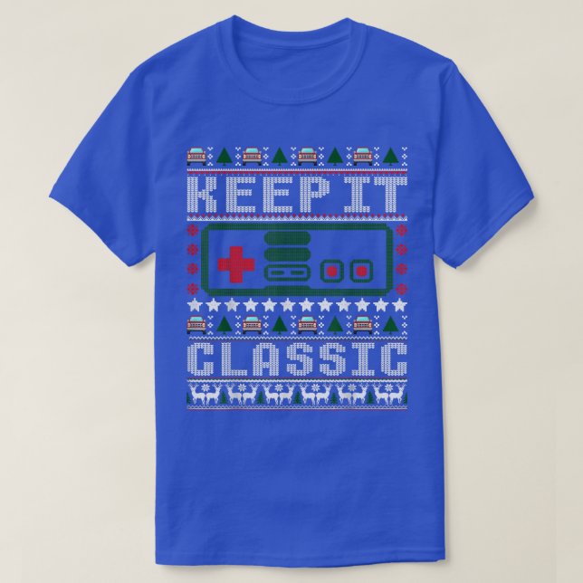 Camiseta Vintage Engraçado Mantenha-O Clássico Jogos Feios  (Frente do Design)
